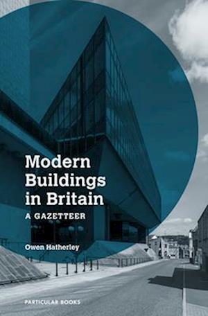 Modern Buildings in Britain