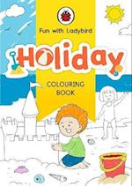 Fun With Ladybird: Colouring Book: Holiday