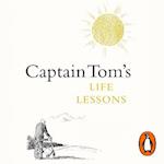 Captain Tom''s Life Lessons