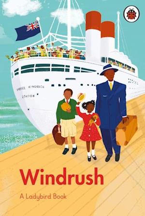 Ladybird Book: Windrush