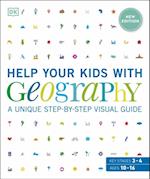 Help Your Kids with Geography, Ages 10-16 (Key Stages 3 & 4)