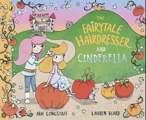 The Fairytale Hairdresser and Cinderella