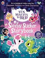 Ten Minutes to Bed: My Sleepy Sticker Storybook