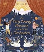 The Very Young Person's Guide to the Orchestra