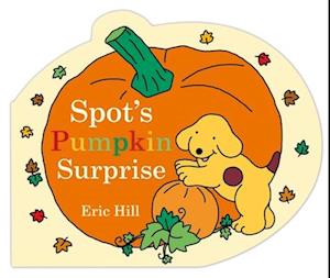 Spot's Pumpkin Surprise