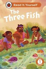The Three Fish: Read It Yourself - Level 1 Early Reader