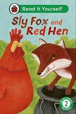 Sly Fox and Red Hen: Read It Yourself - Level 2 Developing Reader