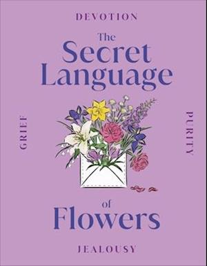 The Secret Language of Flowers