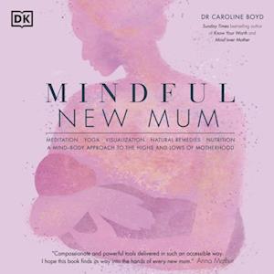 Mindful New Mum