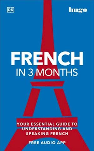 French in 3 Months with Free Audio App