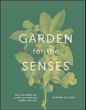 Garden for the Senses