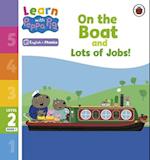 Learn with Peppa Phonics Level 2 Book 1 - On the Boat and Lots of Jobs! (Phonics Reader)