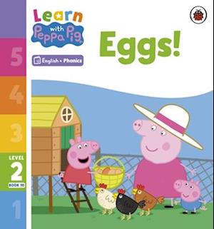 Learn with Peppa Phonics Level 2 Book 10 – Eggs! (Phonics Reader)