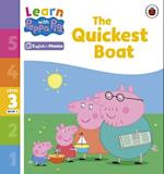 Learn with Peppa Phonics Level 3 Book 3 – The Quickest Boat (Phonics Reader)