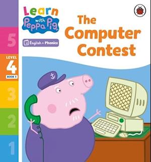 Learn with Peppa Phonics Level 4 Book 5 – The Computer Contest (Phonics Reader)