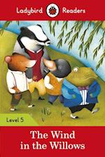 Ladybird Readers Level 5 - The Wind in the Willows (ELT Graded Reader)