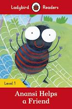 Ladybird Readers Level 1 - Anansi Helps a Friend (ELT Graded Reader)