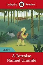 Ladybird Readers Level 4 - Tales from Africa - A Tortoise Named Ununile (ELT Graded Reader)