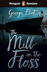 Penguin Readers Level 4: The Mill on the Floss (ELT Graded Reader)