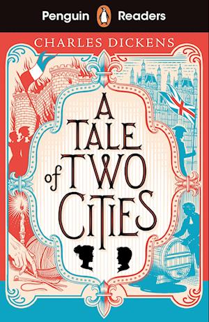 Penguin Readers Level 6: A Tale of Two Cities (ELT Graded Reader)