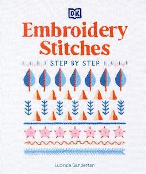 Embroidery Stitches Step-by-Step