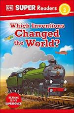 DK Super Readers Level 2 Which Inventions Changed the World?