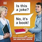 Is This a Joke? No, It''s a Book!
