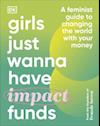 Girls just wanna have impact funds