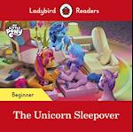 Ladybird Readers Beginner Level   My Little Pony   The Unicorn Sleepover (ELT Graded Reader)
