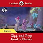 Ladybird Readers Beginner Level – My Little Pony – Zipp and Pipp Find a Flower (ELT Graded Reader)