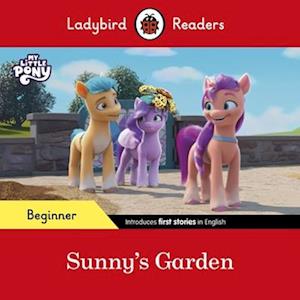 Ladybird Readers Beginner Level – My Little Pony – Sunny's Garden (ELT Graded Reader)