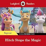 Ladybird Readers Beginner Level – My Little Pony – Hitch Stops the Magic (ELT Graded Reader)
