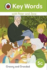 Key Words with Peter and Jane Level 5c   Granny and Grandad