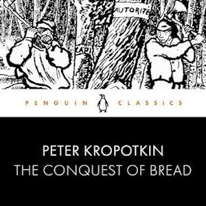 The Conquest of Bread