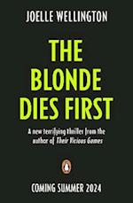 The Blonde Dies First
