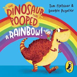 Dinosaur that Pooped a Rainbow!