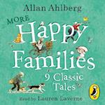 More Happy Families: 9 Classic Tales