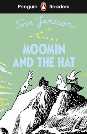 Penguin Readers Level 3: Moomin and the Hat (ELT Graded Reader)