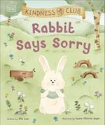 Kindness Club Rabbit Says Sorry