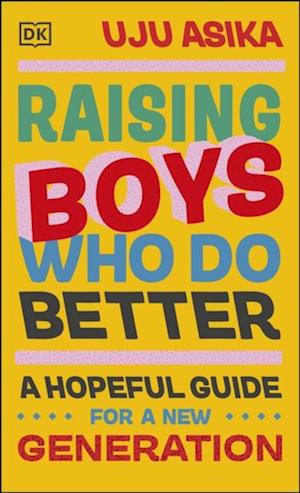 Raising Boys Who Do Better