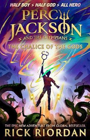 Percy Jackson and the Olympians: The Chalice of the Gods