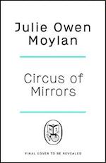 Circus of Mirrors