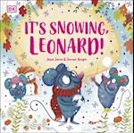 It's Snowing, Leonard!