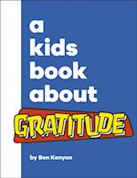 A Kids Book About Gratitude
