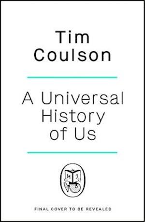 The Universal History of Us