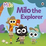 Milo: Milo the Explorer