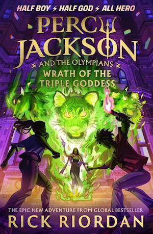 Wrath of the Triple Goddess (PB) - (7) Percy Jackson and the Olympians - C-format