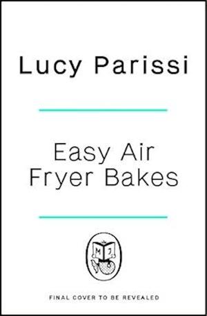 Easy Air Fryer Bakes