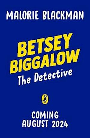 Betsey Biggalow the Detective