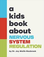 A Kids Book about Nervous System Regulation